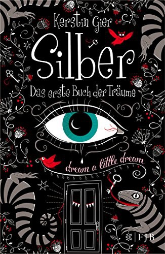 Silber - Das Erste Buch Der Träume Kerstin Gier Book Cover