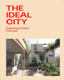The Ideal City gestalten Book Cover