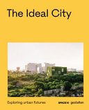 The Ideal City Robert Klanten Book Cover