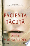 Pacienta Tăcută Alex Michaelides Book Cover