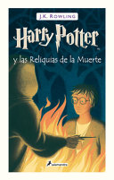 Harry Potter Y Las Reliquias De La Muerte / Harry Potter and the Deathly Hallows J. K. Rowling Book Cover