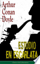 Estudio En Escarlata Arthur Conan Doyle Book Cover