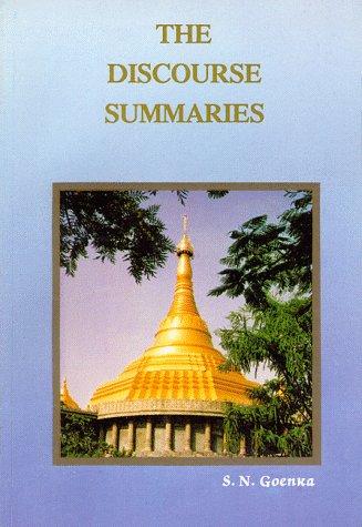 The Discourse Summaries S. N. Goenka Book Cover