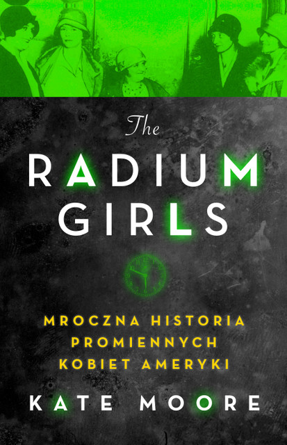 Radium Girls Kate Moore Book Cover