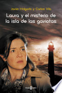Laura Y El Misterio De La Isla De Las Gaviotas Javier Holgado Book Cover