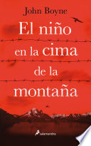El Niño En La Cima De La Montaña John Boyne Book Cover