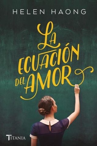 La Ecuación Del Amor Helen Hoang Book Cover