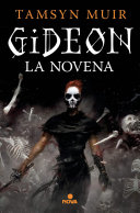 Gideon La Novena / Gideon the Ninth Tamsyn Muir Book Cover
