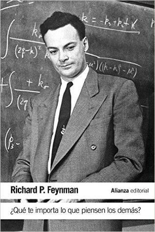 Qué Te Importa Lo Que Piensen Los Demás? Richard Phillips Feynman Book Cover