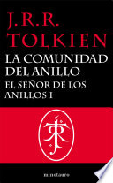 El Señor De Los Anillos, I. La Comunidad Del Anillo J. R. R. Tolkien Book Cover