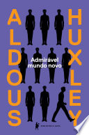 Admirável Mundo Novo Aldous Huxley Book Cover