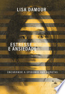 Estresse E Ansiedade Lisa Damour Book Cover