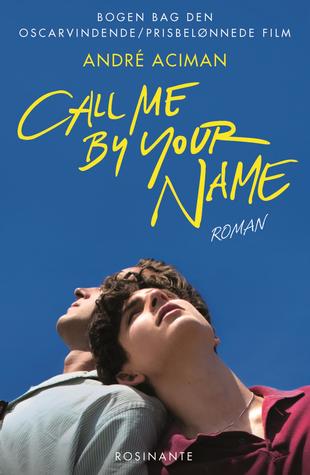 Call Me by Your Name André Aciman Book Cover