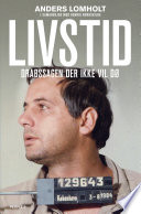 Livstid Anders Lomholdt Book Cover