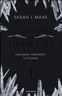 Il Trono Di Ghiaccio Sarah J. Maas Book Cover