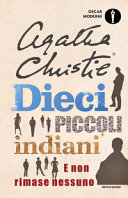Dieci Piccoli Indiani. E Non Rimase Nessuno Agatha Christie Book Cover