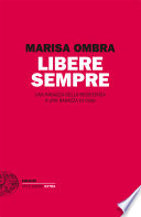 Libere Sempre Marisa Ombra Book Cover