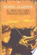 Il Regno Del Drago D'oro Isabel Allende Book Cover