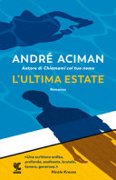 L'ultima Estate André Aciman Book Cover