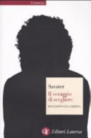 Il Coraggio Di Scegliere. Riflessioni Sulla Libertà Fernando Savater Book Cover