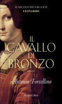 Il Cavallo Di Bronzo Antonio Forcellino Book Cover