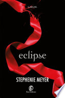 Eclipse Stephenie Meyer Book Cover