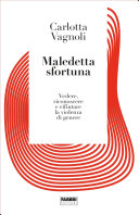 Maledetta Sfortuna Carlotta Vagnoli Book Cover