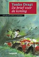 De Brief Voor De Koning Tonke Dragt Book Cover