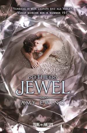 The Jewel Amy Ewing Book Cover