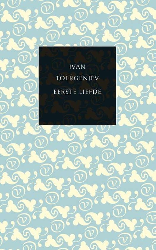 Eerste Liefde Ivan Sergeevič Turgenev Book Cover