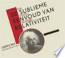 De Sublieme Eenvoud Van Relativiteit Sander Bais Book Cover