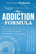 The Addiction Formula Friedemann Findeisen Book Cover
