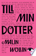 Till Min Dotter Malin Wollin Book Cover