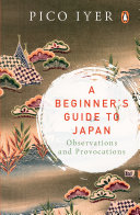 A Beginner’s Guide to Japan Pico Iyer Book Cover