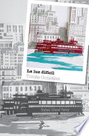 La Luz Dificil - Booket Tomás González Book Cover