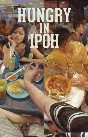 Hungry in Ipoh Hadi M. Nor Book Cover