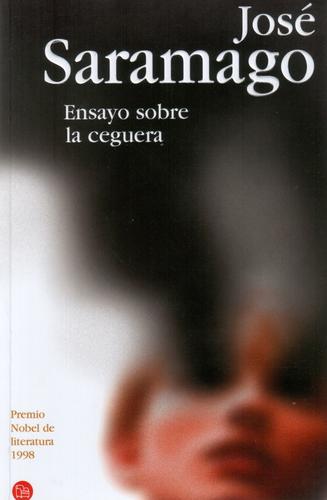 Ensayo Sobre La Ceguera (Biblioteca Jose Saramago) José Saramago Book Cover