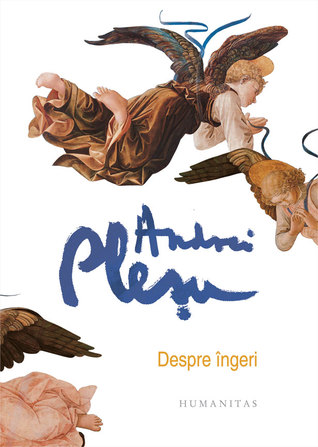 Despre îngeri Andrei Pleşu Book Cover