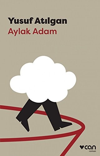 Aylak Adam Yusuf Atilgan Book Cover