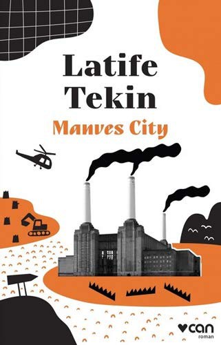 Manves City Latife Tekin Book Cover