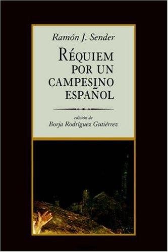 Requiem Por Un Campesino Español Ramón J. Sender Book Cover