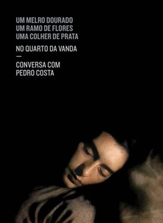 No Quarto Da Vanda Pedro Costa Book Cover