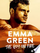 The Boy on Fire (teaser) Emma Green Book Cover