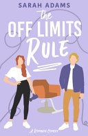 The Off Limits Rule Sarah Adams Book Cover
