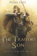 Traitor's Son : (Path of the Ranger Book 1) Sarima Book Cover