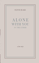 Alone With You in the Ether Olivie Blake Book Cover