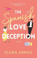 The Spanish Love Deception Elena Armas Book Cover