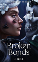 Broken Bonds J Bree Book Cover