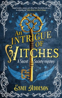 An Intrigue of Witches Esme Addison Book Cover