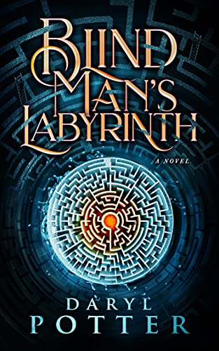 Blind Man's Labyrinth Daryl Potter Book Cover